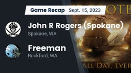 Recap: John R Rogers  (Spokane) vs. Freeman  2023
