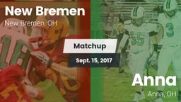 Matchup: New Bremen vs. Anna  2017