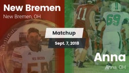 Matchup: New Bremen vs. Anna  2018