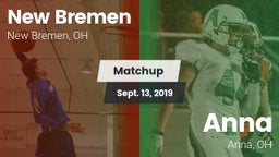 Matchup: New Bremen vs. Anna  2019