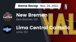 Recap: New Bremen  vs. Lima Central Catholic  2022