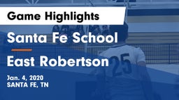 Santa Fe School  vs East Robertson Game Highlights - Jan. 4, 2020