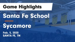 Santa Fe School  vs Sycamore Game Highlights - Feb. 5, 2020