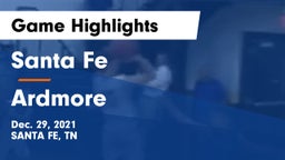 Santa Fe  vs Ardmore  Game Highlights - Dec. 29, 2021