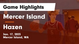 Mercer Island  vs Hazen  Game Highlights - Jan. 17, 2023