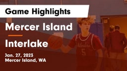 Mercer Island  vs Interlake Game Highlights - Jan. 27, 2023