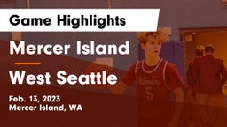 Mercer Island  vs West Seattle  Game Highlights - Feb. 13, 2023