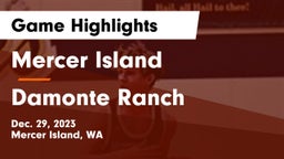 Mercer Island  vs Damonte Ranch  Game Highlights - Dec. 29, 2023