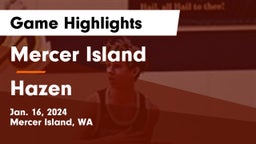 Mercer Island  vs Hazen  Game Highlights - Jan. 16, 2024