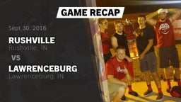 Recap: Rushville  vs. Lawrenceburg  2016