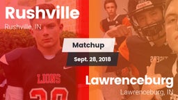 Matchup: Rushville vs. Lawrenceburg  2018