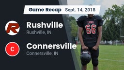 Recap: Rushville  vs. Connersville  2018