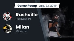 Recap: Rushville  vs. Milan  2019