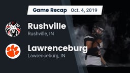 Recap: Rushville  vs. Lawrenceburg  2019
