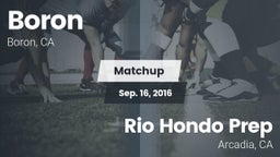 Matchup: Boron vs. Rio Hondo Prep  2016