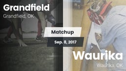 Matchup: Grandfield vs. Waurika  2017