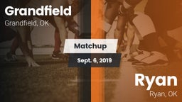 Matchup: Grandfield vs. Ryan  2019