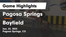 Pagosa Springs  vs Bayfield  Game Highlights - Jan. 22, 2023