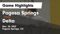 Pagosa Springs  vs Delta  Game Highlights - Nov. 30, 2023
