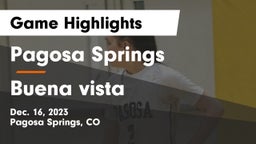 Pagosa Springs  vs Buena vista Game Highlights - Dec. 16, 2023