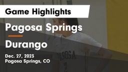 Pagosa Springs  vs Durango  Game Highlights - Dec. 27, 2023
