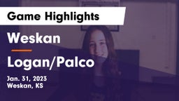 Weskan  vs Logan/Palco Game Highlights - Jan. 31, 2023