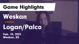 Weskan  vs Logan/Palco Game Highlights - Feb. 10, 2023