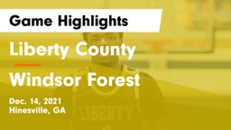 Liberty County  vs Windsor Forest  Game Highlights - Dec. 14, 2021