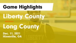 Liberty County  vs Long County  Game Highlights - Dec. 11, 2021