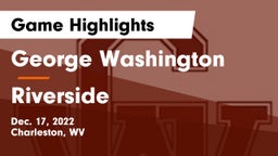 George Washington  vs Riverside  Game Highlights - Dec. 17, 2022