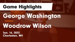George Washington  vs Woodrow Wilson  Game Highlights - Jan. 16, 2023