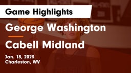George Washington  vs Cabell Midland  Game Highlights - Jan. 18, 2023