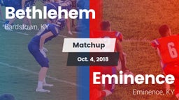 Matchup: Bethlehem vs. Eminence  2018