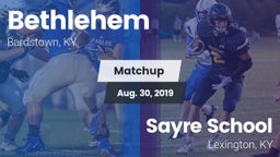 Matchup: Bethlehem vs. Sayre School 2019