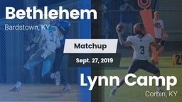 Matchup: Bethlehem vs. Lynn Camp  2019