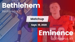 Matchup: Bethlehem vs. Eminence  2020