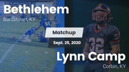Matchup: Bethlehem vs. Lynn Camp  2020
