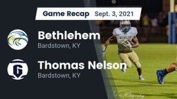 Recap: Bethlehem  vs. Thomas Nelson  2021