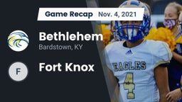 Recap: Bethlehem  vs. Fort Knox  2021