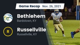 Recap: Bethlehem  vs. Russellville  2021