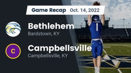 Recap: Bethlehem  vs. Campbellsville  2022