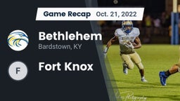 Recap: Bethlehem  vs. Fort Knox  2022