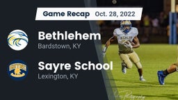Recap: Bethlehem  vs. Sayre School 2022