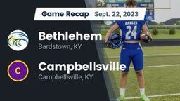 Recap: Bethlehem  vs. Campbellsville  2023
