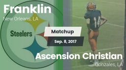 Matchup: Franklin vs. Ascension Christian  2017