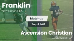 Matchup: Franklin vs. Ascension Christian  2017