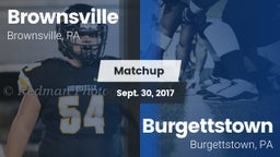 Matchup: Brownsville vs. Burgettstown  2017