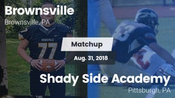 Matchup: Brownsville vs. Shady Side Academy  2018