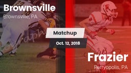 Matchup: Brownsville vs. Frazier  2018