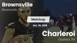 Matchup: Brownsville vs. Charleroi  2018